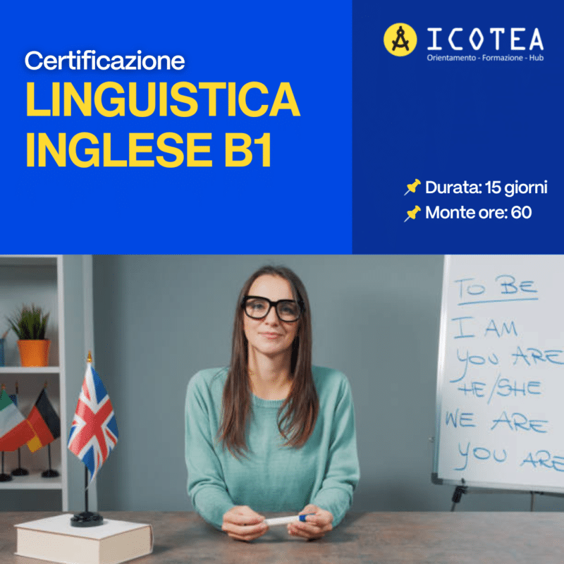 Certificazione B1 Inglese - Corso Da 60 Ore