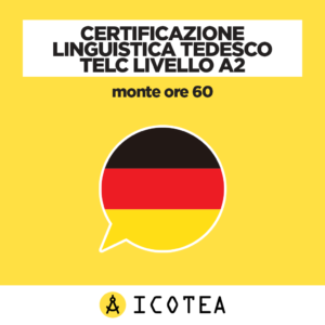 Certificazione Linguistica Tedesco TELC Livello A2 monte ore 60