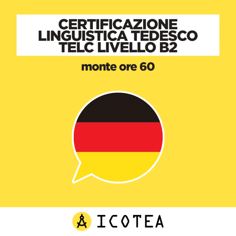 Certificazione Linguistica Tedesco TELC Livello B2 monte ore 60