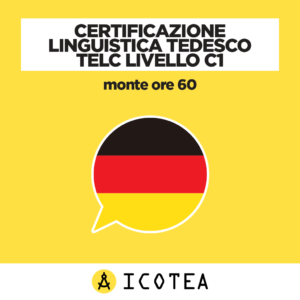 Certificazione Linguistica Tedesco TELC Livello C1 monte ore 60