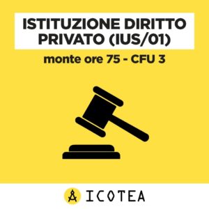 Istituzione Diritto Privato (IUS01) - Monte ore 75 - CFU 3