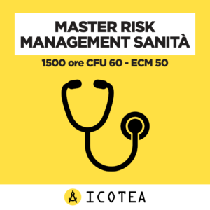 Master Risk Management Sanità 1500 ore CFU 60 - ECM 50