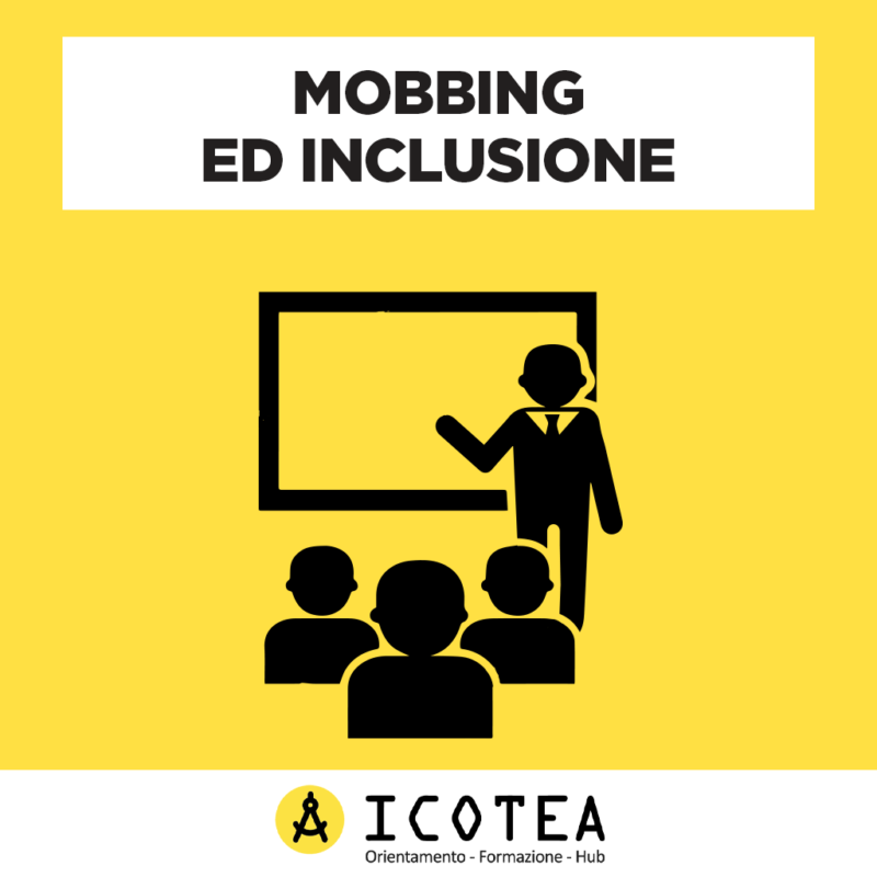 Mobbing ed Inclusione