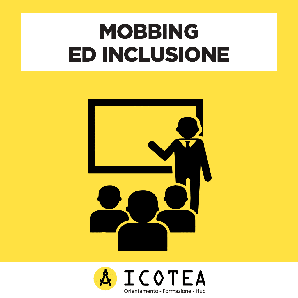 Mobbing ed Inclusione