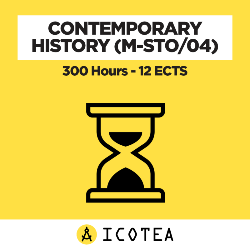 Contemporary History (M-STO/04) - 300 hours - 12 ECTS