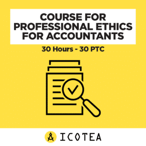 Course For Professional Ethics For Accountants- 30 Hours - 30 PTC