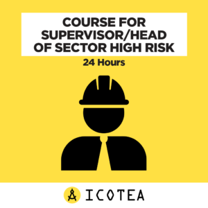 Course For Supervisor/Head Of Sector High Risk 24 Hours