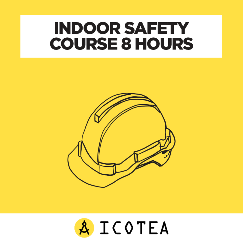 Indoor Safety Course 8 Hours