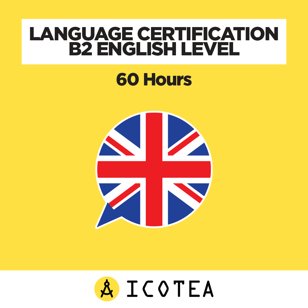 Language Certification B2 English Level 60 Hours ICOTEA