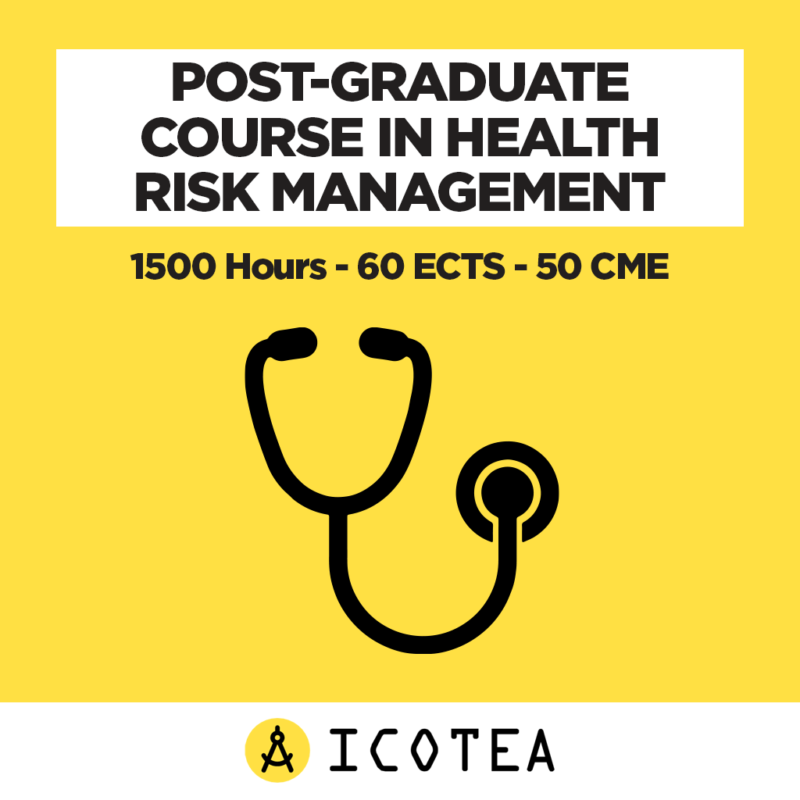 Post-graduate course in Health Risk Management - 1500 hours - 60 ECTS - 50 CME