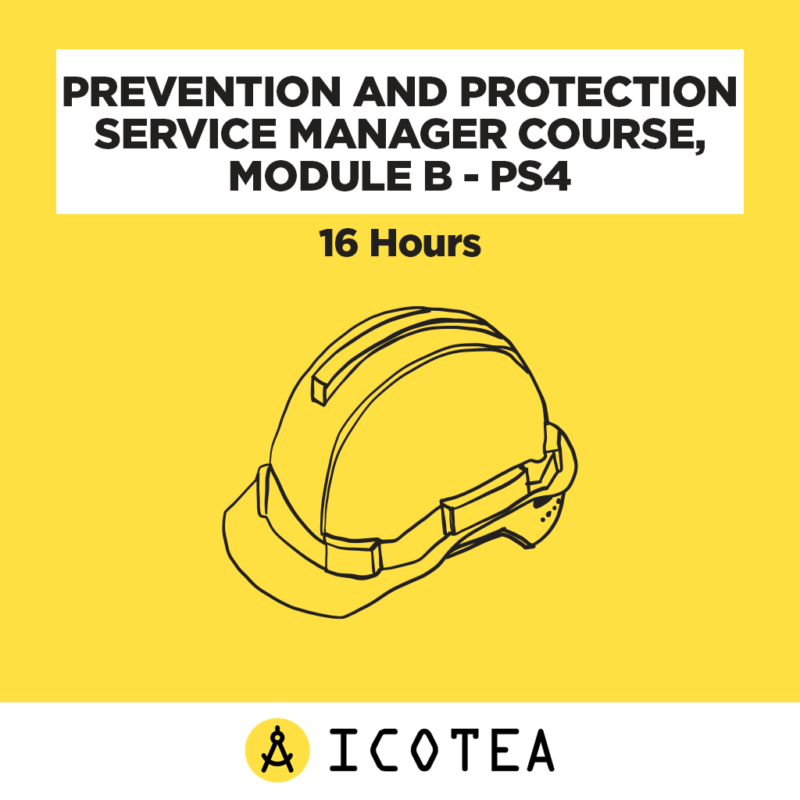 Prevention and Protection Service Manager course, Module B - PS4 - 16 hours