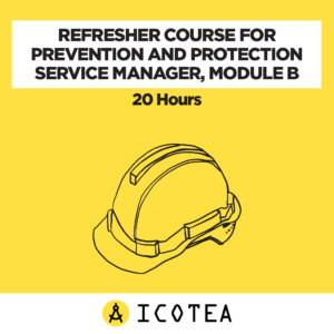 Refresher Course For Prevention And Protection Service Manager, Module B 20 Hours