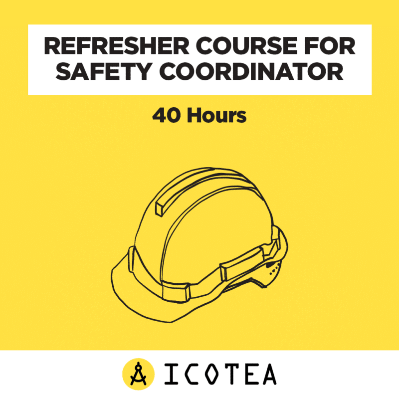 Refresher Course For Safety Coordinator 40 Hours