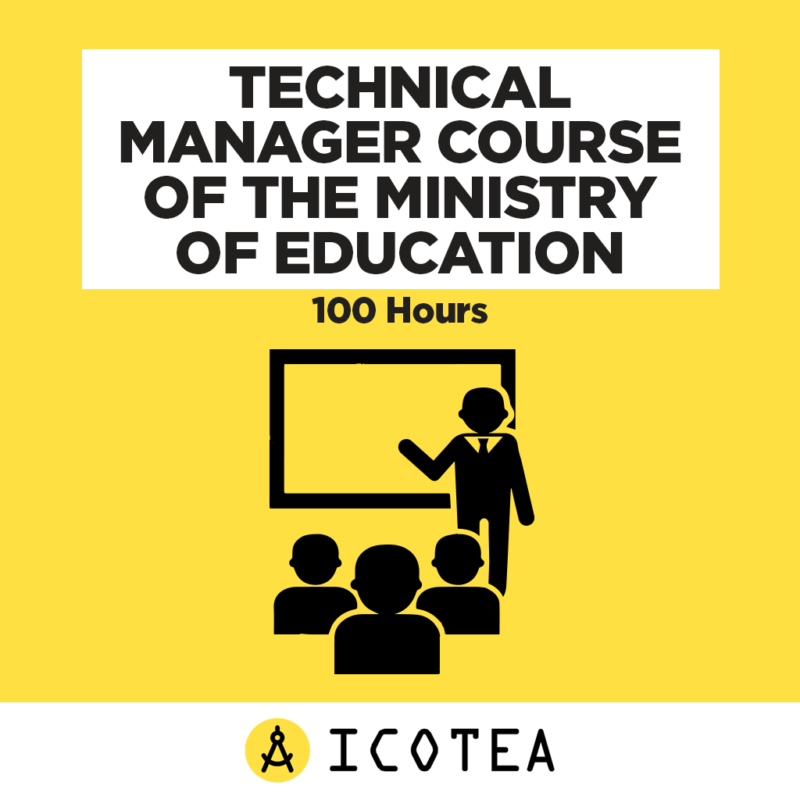 Course Technical Manager of the Ministry of Education - 100 hours