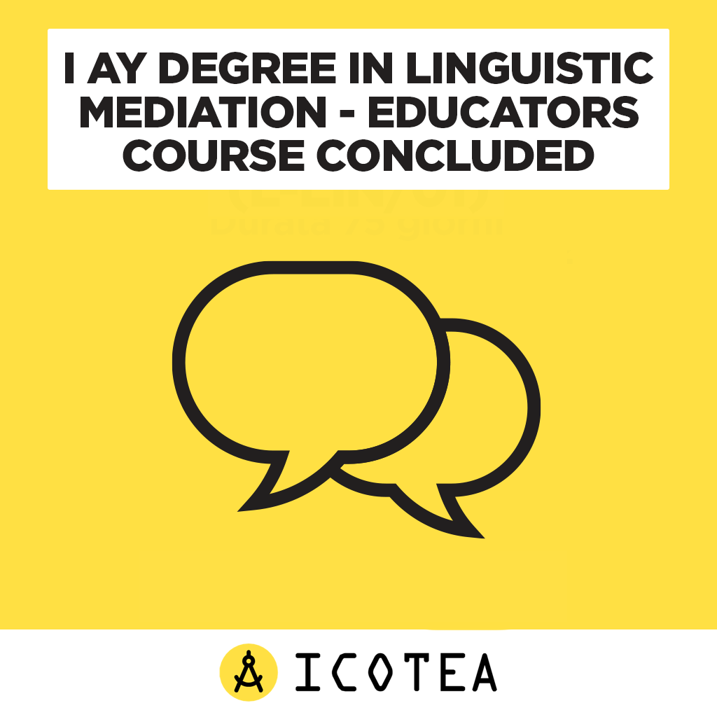 I AY Degree In Linguistic Mediation - Educators Course Concluded
