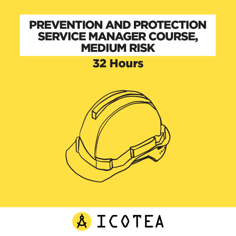 Prevention And Protection Service Manager Course, Medium Risk - 32 Hours