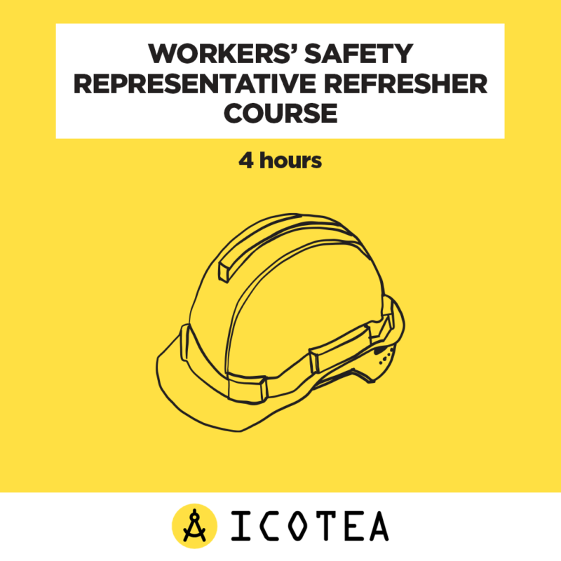 Workers’ Safety Representative Refresher Course