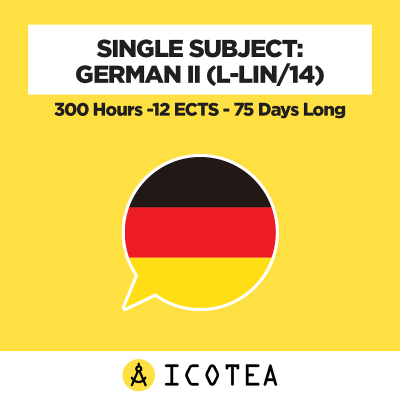 Lingua Tedesca II (L-LIN14) - monte ore 300 - CFU 12 - Durata 75 giorni