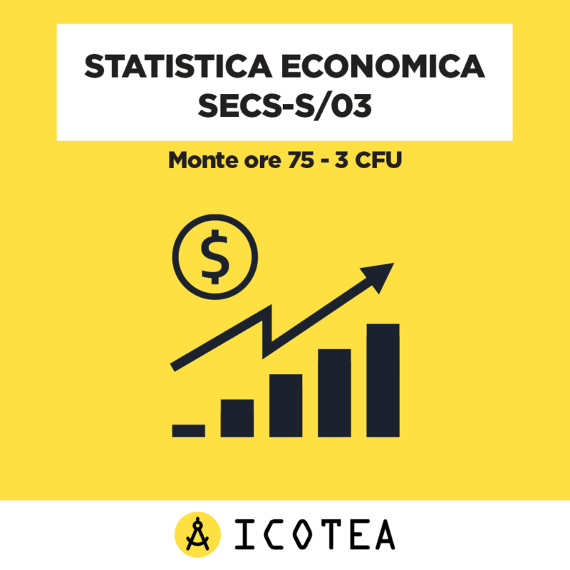 Statistica Economica SECS-S03 – monte ore 75 – 3 CFU