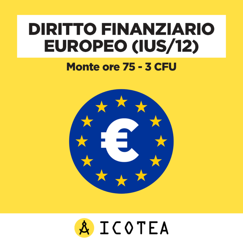 Diritto Finanziario Europeo 3 CFU