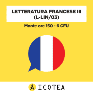 Letteratura francese III 6 CFU
