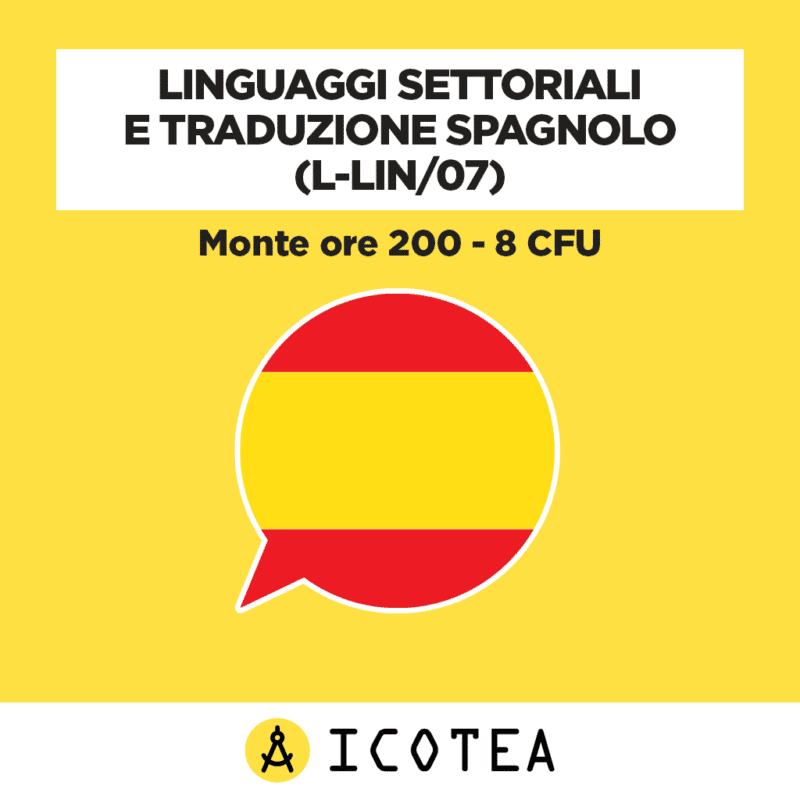 Linguaggi settoriali e traduzione spagnolo 8 CFU
