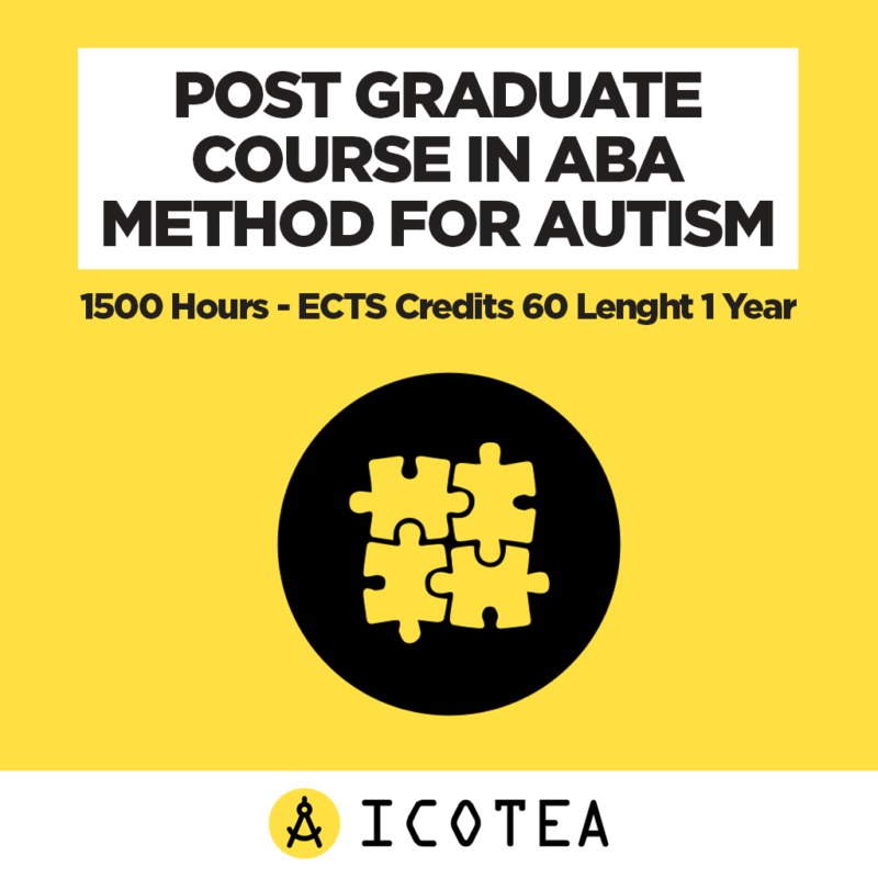 Post Graduate Course In ABA Method For Autism - 1500 Hours - ECTS Credits 60 Lenght 1 Year
