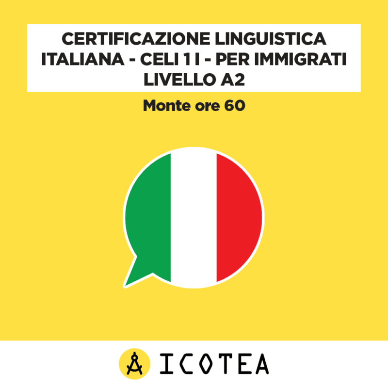 Certificazione Linguistica Italiana CELI 1 i per Immigrati Livello A2