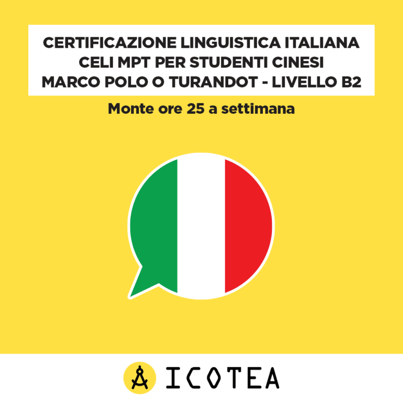 Certificazione Linguistica Italiana CELI MPT per Studenti Cinesi B2