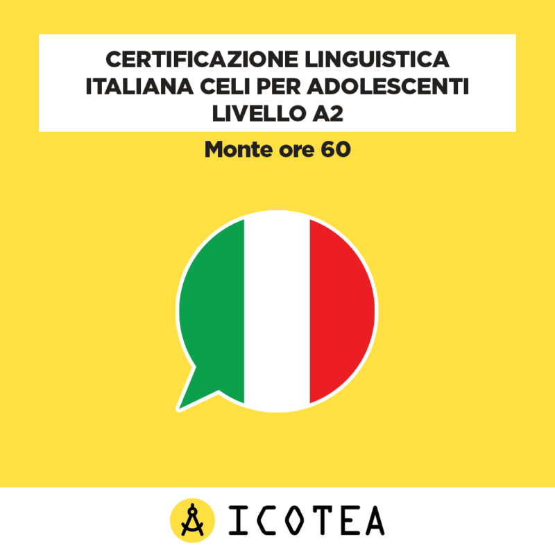 Certificazione Linguistica Italiana CELI per Adolescenti Livello A2