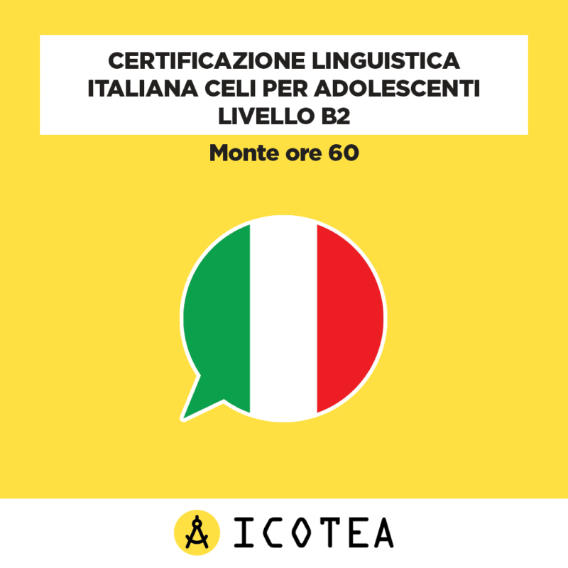 Certificazione Linguistica Italiana CELI per Adolescenti Livello B2