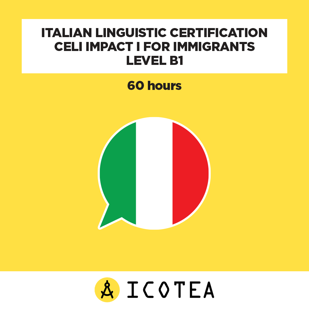 Italian Linguistic Certification CELI Impact i for Immigrants Level B1